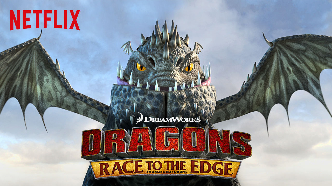 Dragons: Race To The Edge