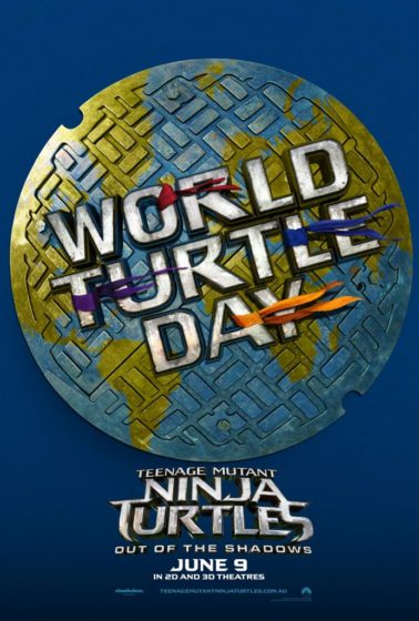 Teenage Mutant Ninja Turtles Out of the Shadows World Turtle Day