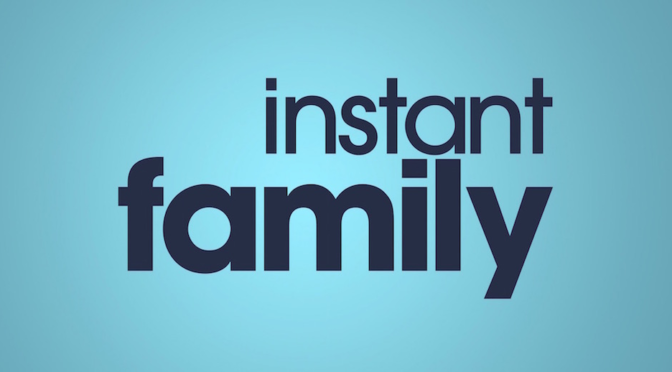 Mark Wahlberg and Rose Byrne in Instant Family – Life Gets Real in an Instant on November 16th